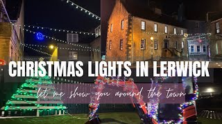 See Lerwick's Christmas lights - Christmas time in Shetland