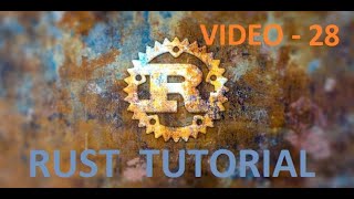 The Rust Programming Language - Closures - Video 28