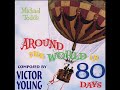 around the world in 80 days 1956 suite victor young