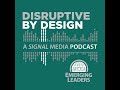 SIGNAL Media's Disruptive by Design: Because Learning is Fundamental