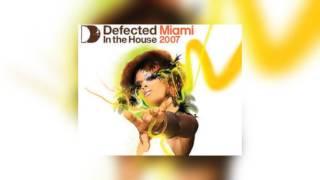 Defected In The House Miami CD 1 | Best of House Music