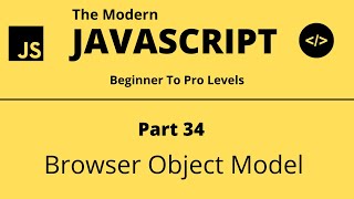 The Modern JavaScript Tutorial | Part 34 | Browser Object Model | Tech Quick Learner