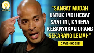 Cara Merubah Mental Lemah Menjadi Mental KUAT - David Goggins Subtitle Indonesia - Motivasi Hidup