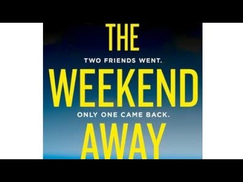 The Weekend by Sarah Alderson Book Review