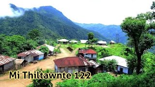 Ka thlenin ah mu theiloin min siam // Inkhel tura kal thiltawn danglam chu ( Mi Thiltawnte 122 )