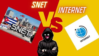 LA RED DE SNET Vs INTERNET EN CUBA