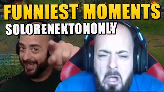 SOLORENEKTONONLY FUNNIEST MOMENTS