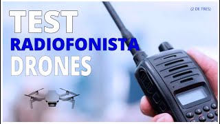 TEST EXAMEN RADIOFONISTA DRONES - (Un fallo)