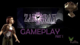 ZANZARAH: THE HIDDEN PORTAL - GAMEPLAY PART 1 || RETROGAMING IN 2020