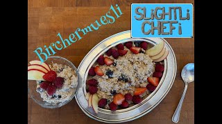 BIRCHERMÜESLI (a.k.a. Overnight Oats)