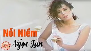 Nỗi Niềm - NGỌC LAN ( Nhạc Chất Lượng Cao MV HD )