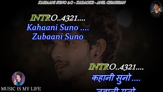 Kahani Suno 2.0 Karaoke With Scrolling Lyrics Eng. & हिंदी