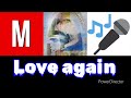 Love again (@mibalmzkaraoke/@TheKidLAROI/@CoverMeKaraoke)