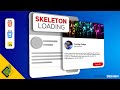 Build Skeleton Loading Animation With CSS & JS