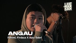 Live@ERA: Angau - Firdaus, Fahimi Rahmat \u0026 Azry Sabri (Finalis The Chosen One)