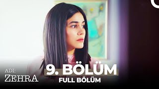 Adı: Zehra 9. Bölüm