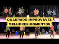 QUADRADO IMPROVAVEL - 3 HORAS SEM ANÚNCIOS - BARBIXAS - COMPILADO MELHORES MOMENTOS