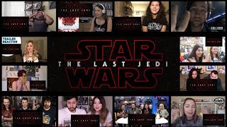 Star Wars: The Last Jedi - Official Trailer #2 (Reaction Mashup)
