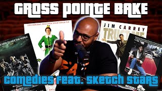 Top 10 HIGHEST-GROSSING Comedies w/ SKETCH SHOW Star | Gross Pointe Bake