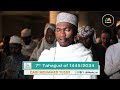 7th tahajjud led by qari mohamed yusuf at adams masjid nairobi