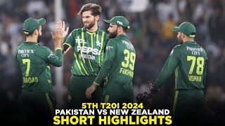 Short Highlights | Pakistan vs New Zealand | 5th T20I 2024 | PCB | M2E2A