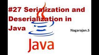 #27 Serialization and Deserialization in java with demo/#Core Java Tutorial for beginners
