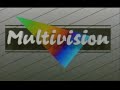 Multivision