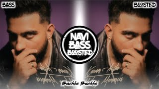 Bachke Bachke❌[Bass Boosted] Karan Aujla | Latest Punjabi Song 2023 | NAVI BASS BOOSTED