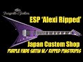 ESP Alexi Ripped - with Chris Green