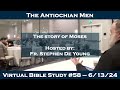 AMEN Bible Study #58 - 6/13/24 - The Story of Moses