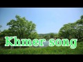 Happy Song  Khmer​ Song