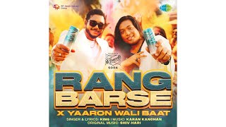 Rang Barse X Yaaron Waali Baat | KING | @tjmmofficial
