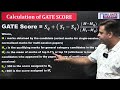 how gate score is calculated gate score calculator gate normalized marks prateek mishra