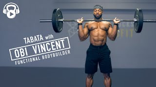 OBI VINCENT | Functional Bodybuilding | Tabata Circuit