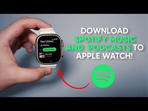 Cómo descargar música y podcasts de Spotify en Apple Watch: ¡escuche sin iPhone!