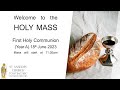 Holy Mass - First Holy Communion - 18th June 2023