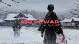 The Art of War vibes🏹 ~ Sun Tzu 孙武 Audiobook Relaxing Narration + Music