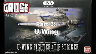 Bandai 1:144 U-Wing pack: U-Wing