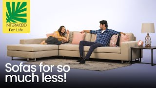 Interwood sofas for so much less!