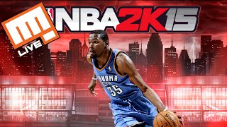 NBA 2K15 #4 (2015 06 16)