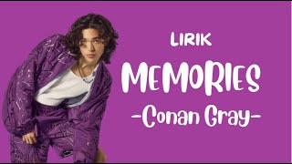 Memories - Conan Gray (Lirik) ~ I wish that you would stay in my memories