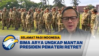 Bima Arya Ungkap Mantan Presiden Pembicara di Retret Kepala Daerah [Selamat Pagi Indonesia]