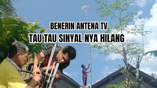 BENERIN ANTENA TV TAU TAU SINYALNYA HILANG