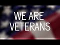 we are veterans