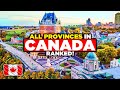 All PROVINCES in CANADA Ranked WORST to BEST