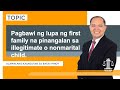 Pagbawi ng lupa na pinangalan sa anak ng pangalawang pamilya