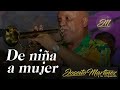 De niña a mujer, lo nuevo de Joseito Martinez y su Orquesta. Pa baila y goza.