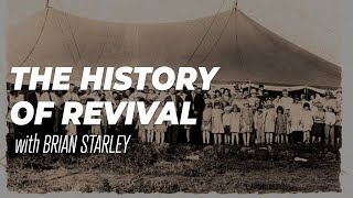 History of Revival | Part 1