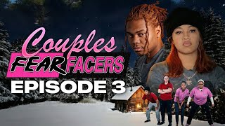 Couples Fear Facers | Episode 3