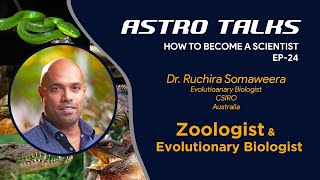 Ep-24 with Dr. Ruchira Somaweera | විද්‍යාඥයෙක් වෙන්නෙ කොහොමද? | How to Become a Scientist?